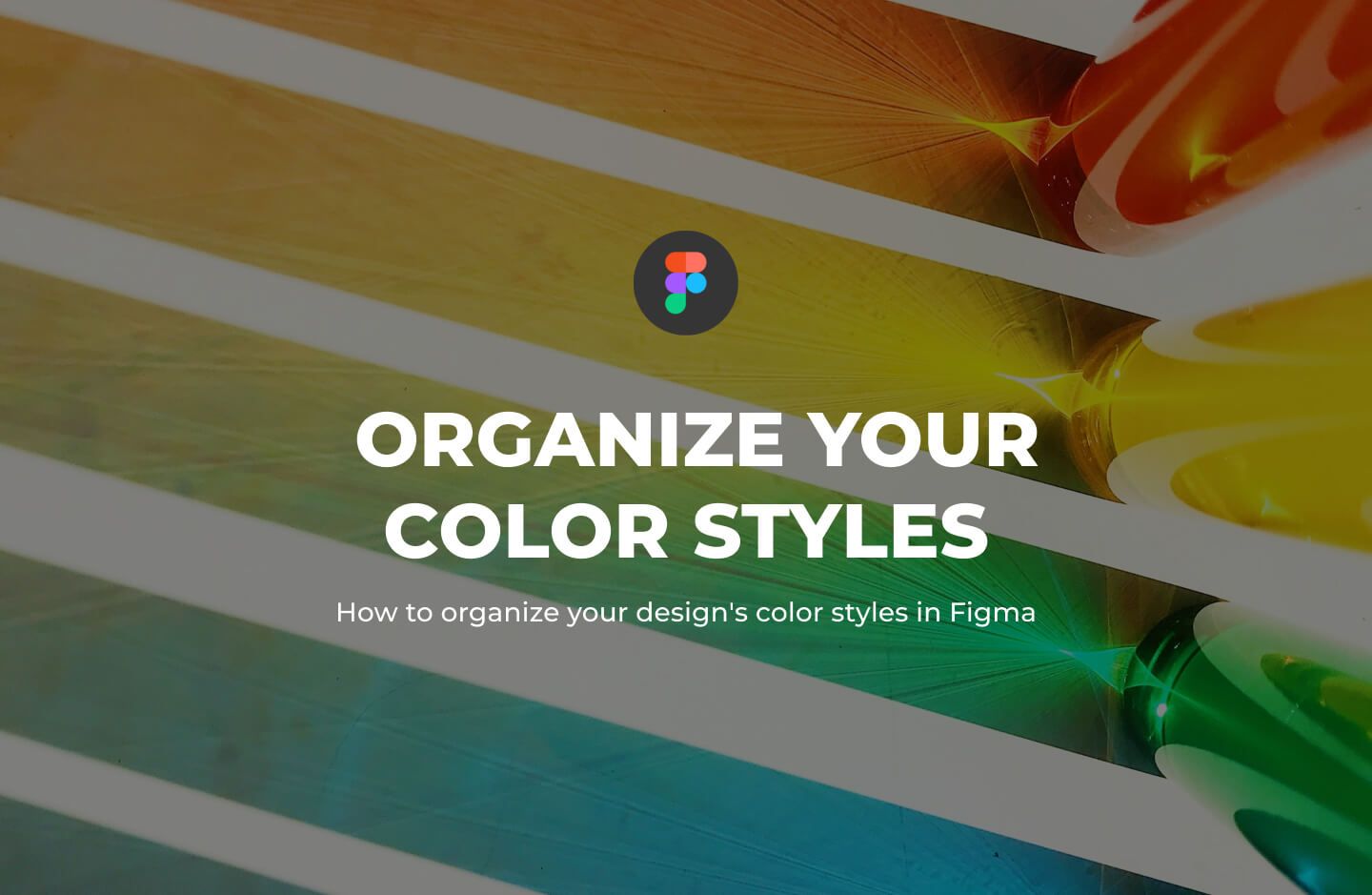 How to create and organize your Color styles in Figma