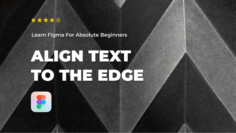 How to align text to the edge of a frame in Figma