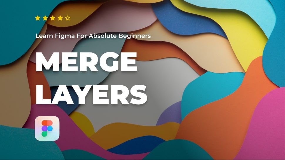 How to merge layers in Figma