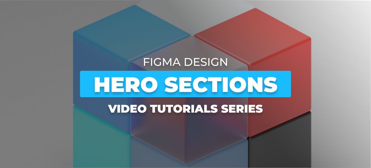 7 Video Tutorials for Beginners on Hero Sections