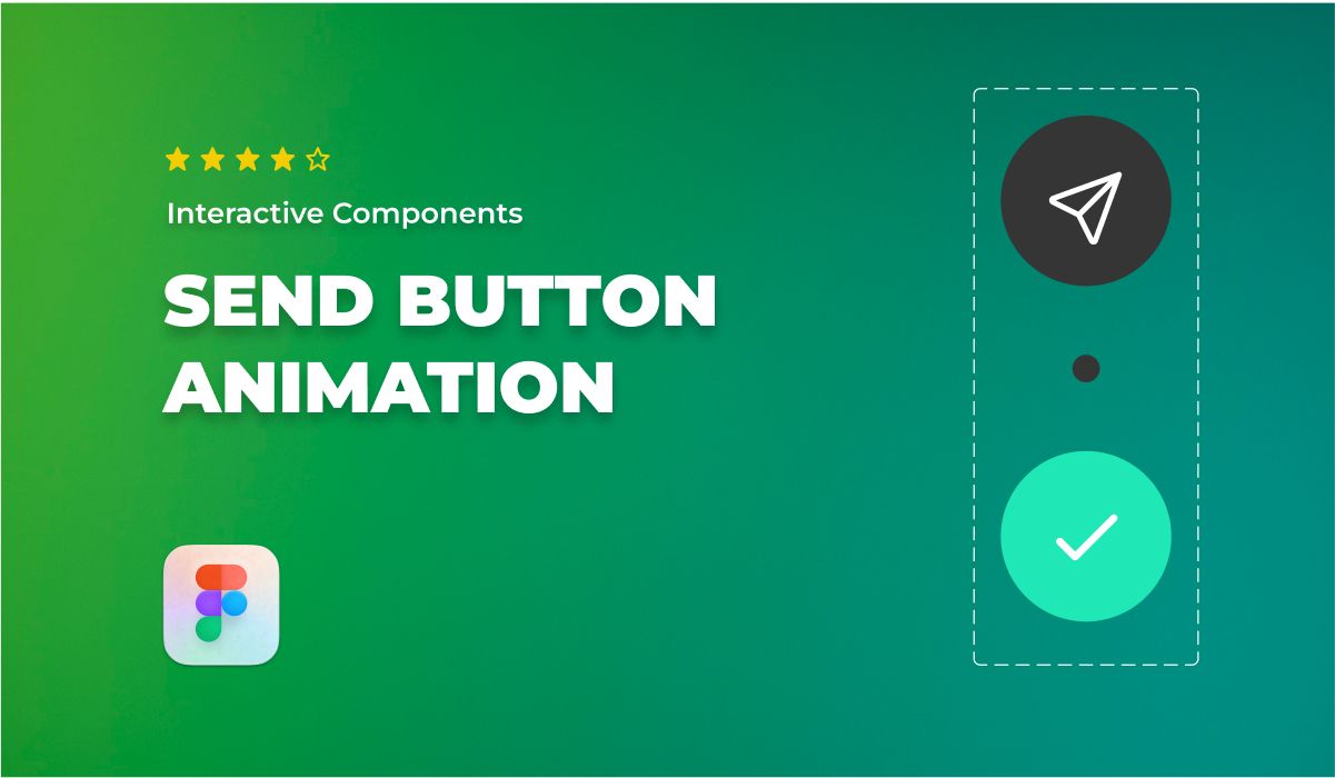 Step-by-Step Figma Tutorial: Crafting send Button animation component